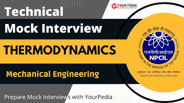 NPCIL Mock Interview Thermodynamics | NPCIL Interview preparation & Guidance