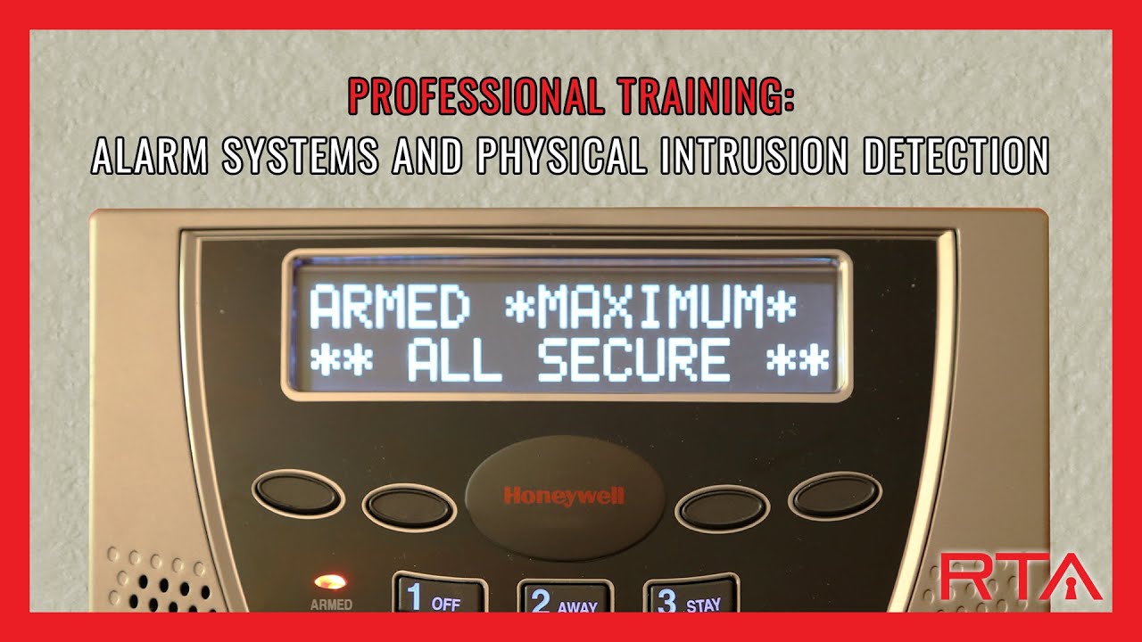 RTA Training Class: Alarm Systems and Physical Intrusion Detection ...