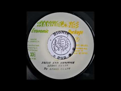 Leroy Smart – Badness No Pay / Pride & Ambition – Vinyl (7