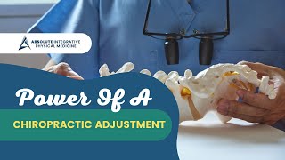 Power Of A Chiropractic Adjustment