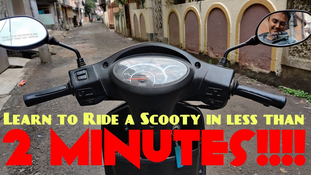 Learn to ride scooty/gearless scooter in less than 2 minutes YouTube