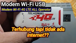 Cara Mengatasi Modem Wi-Fi 4G Lte All Operator Tersambung Tapi Tidak Ada Internet
