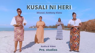 KUSALI NI HERI - K.F. SINGERS & Pro Studios Choir. Mtunzi: Anthony Kiatu.