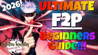 The ULTIMATE BEGINNERS GUIDE(F2P Edition)!!! Jujutsu Kaisen Phantom Parade!!!