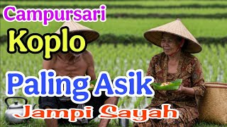 Campursari Koplo Pilihan Terbaik.. Paling Enak.. Tombo ngantuk 