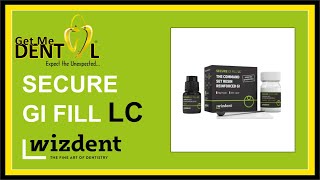 Secure GI Fill LC - Wizdent