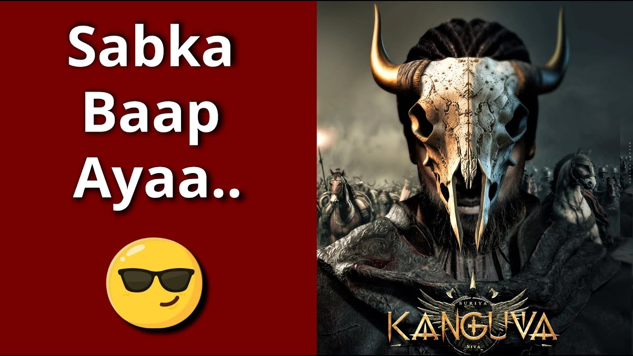 kanguva Update in Hindi | Suriya 42 Title Kanguva Movie, Siva, Disha Patani, Kanguva Trailer