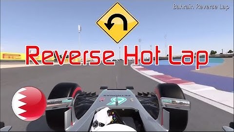 F1 2016 - Bahrain Reverse Hot Lap