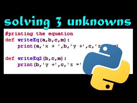 Solving three unknown values using python: semi part two