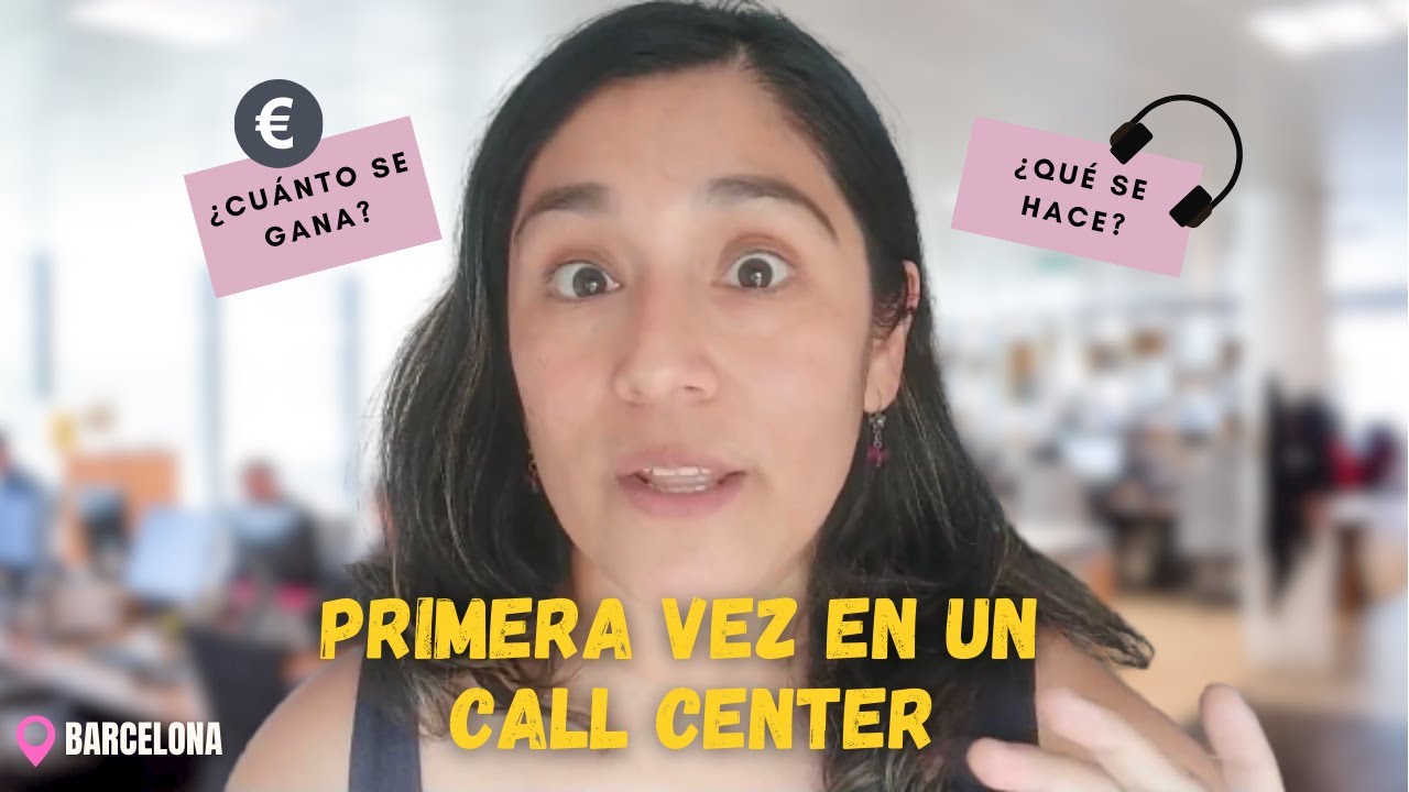 PROS y CONTRAS de un CALL CENTER en Barcelona 🇪🇦| Mi experiencia 🎧 👗