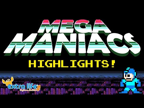 Mega Maniacs for Extra Life Charity Highlights!