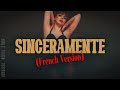 Annalisa olivia stone  sinceramente french version lyricstesto traduzione