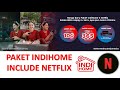 INDIHOME PAKET NETFLIX 2023 PROMO TERBARU