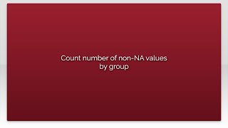 Count number of non-NA values by group