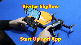 Vivitar Skyflow Start Up Procedure and App