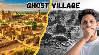 Welcome to India’s Ghost Village: Kuldhara, Jaisalmer | Jaisalmer, Rajasthan