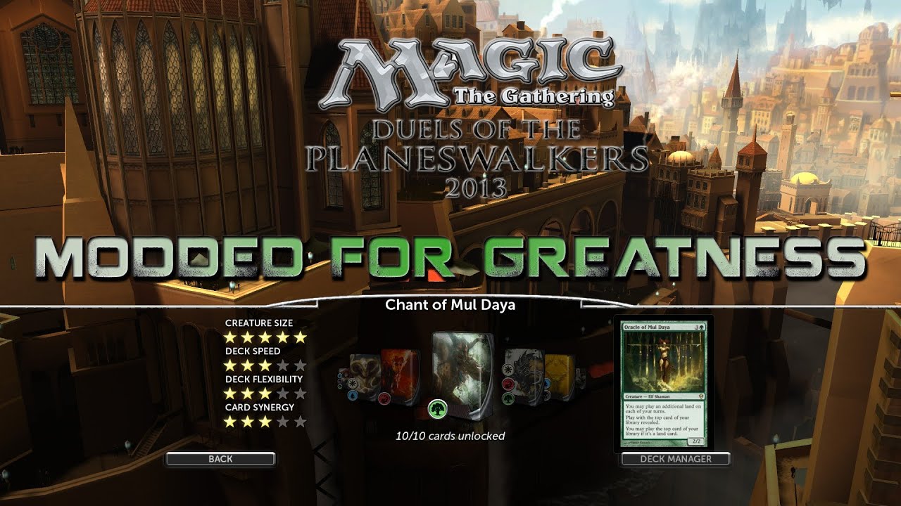 Magic 2013  Modded for Greatness - Chant of Mul Daya