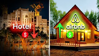 Why Hotels Are Getting CRUSHED By Airbnb
