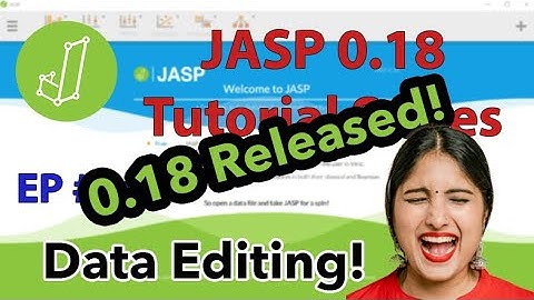 JASP 0.18 RELEASED! Data Editing MODE! It