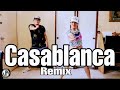 CASABLANCA I Remix