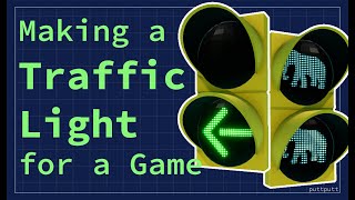 Making a Traffic Light for a Game | Game Dev Log