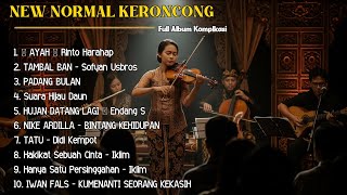 Download Lagu Full Album Kumpulan Lagu-Lagu Keroncong Terenak || AYAH-RINTO HARAHAP | TAMBAL BAN-SOFYAN USBROS MP3