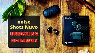 Noise Shots Nuvo Wireless earbuds Unboxing and Giveaway | Best Wireless earbuds under 3000 Rs, ??