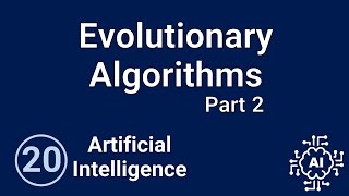 Artificial Intelligence - Evolutionary Algorithms part 2 Net Worth