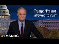 Lawrence: Trump’s impossible third term is a desperate diversion from his cruelties