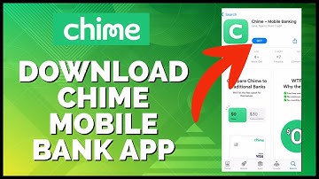 How to Download/Install Chime Mobile Banking App on iPhone 2023?