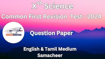 10th Science Common first Revision test - 2024 Question Paper English & Tamil Medium Samacheer