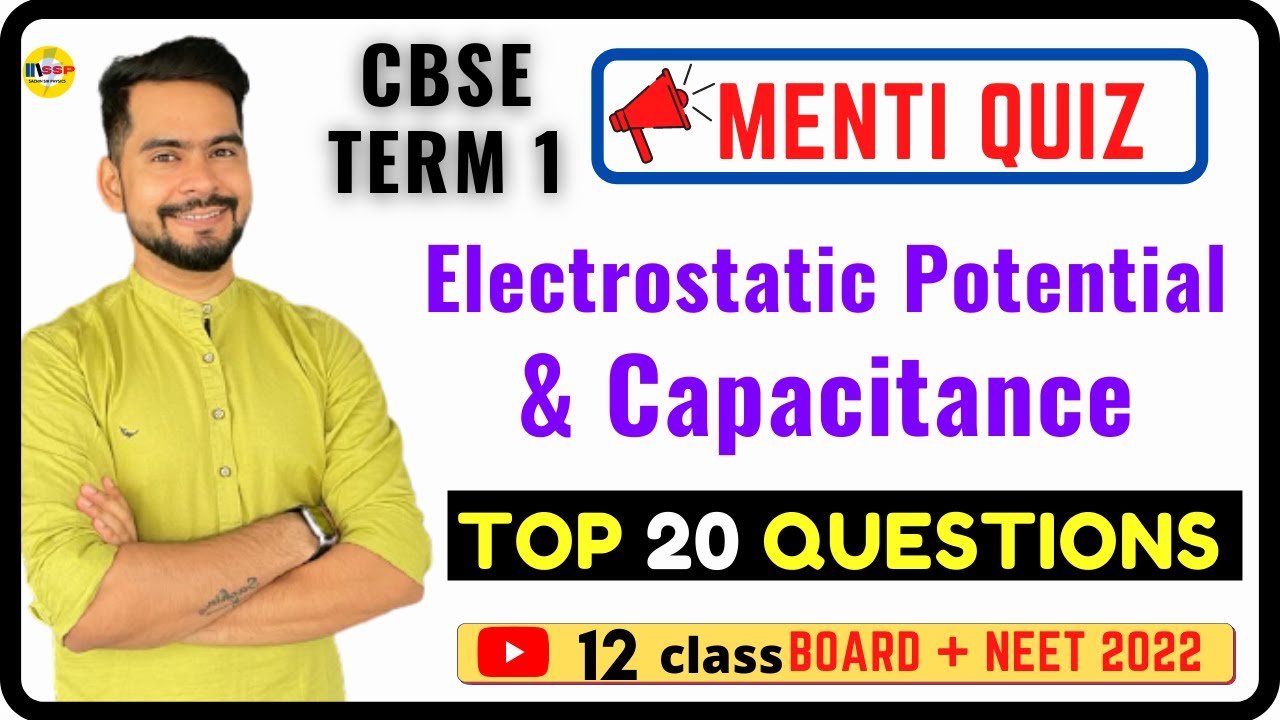 electric potential & capacitance(20 MCQs ) CBSE Term 1 Exam 202122