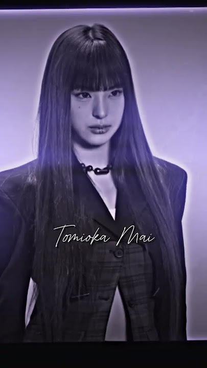 TOMIOKA MAI #izna #kpop #mai #fyp #trending #viral