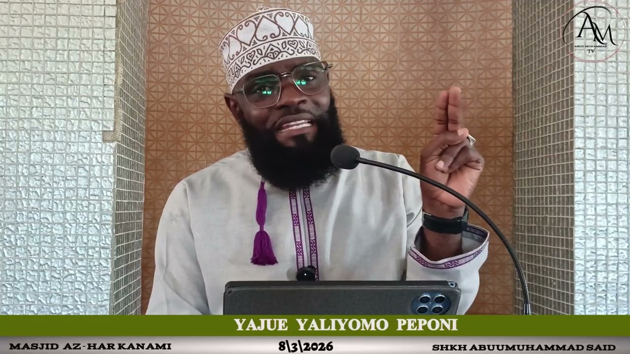 YAJUE YALIYOMO PEPONI || DARSA MASJID AZ-HAR KANAMAI || 9/3/2026.
