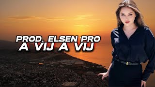 2TON - A VIJ A VIJ (Prod. Elsen Pro)