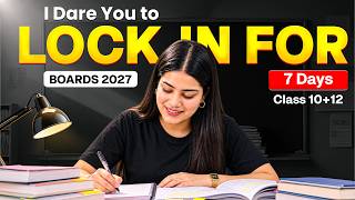 CBSE Boards 2027: 7-Day LOCK-IN Strategy to Target 98%+ 🔥 | Study Timetable & Topper Routine