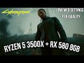 Cyberpunk 2077 [RX 580 8 GB + R5 3500X]