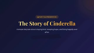 The Story of Cinderella 