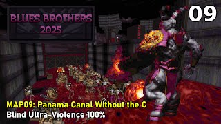 Doom II: Blues Brothers 2025 - MAP09: Panama Canal Without the C (Blind Ultra-Violence 100%)