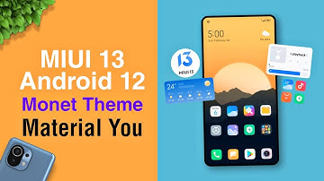 MIUI 13 Android 12 Monet Theme - First Look!! MIUI 13 Material You⚡