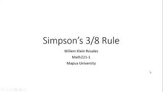 Math221 Secant Method and Simpson's 3/8 Rule