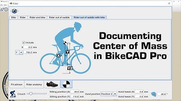 Documenting Center of Mass in BikeCAD Pro
