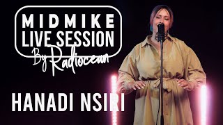Hanadi Nsiri - Douri Bhzamek (cover) | MIDMIKE LIVE SESSION BY RADIOCEAN - EP7
