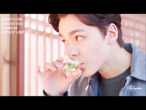 | Nightcore | SEVENTEEN (세븐틴) // 만.세 Monday To Saturday (Hiphop Team Ver.)