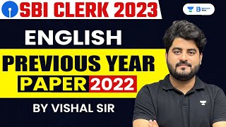 SBI Clerk Pre 2023 | English Previous Year Paper of SBI Clerk 2022 | English by Vishal Parihar