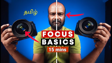 How to Focus : Tamil Photography Tutorial | photography basics | free photography course |