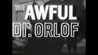 Bande annonce L'Horrible Docteur Orloff 