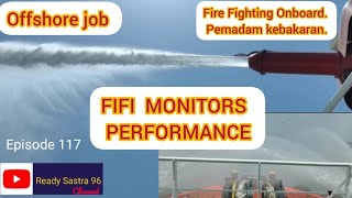 FIRE FIGHTING ( FIFI ) MONITORS TEST @ReadySastra96