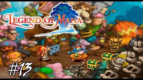 Legend of Mana Part 13 - The Infernal Doll