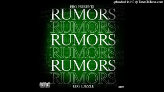 EBG EJizzle Type Beat -"Rumors 2" | Ft Lil Double 0